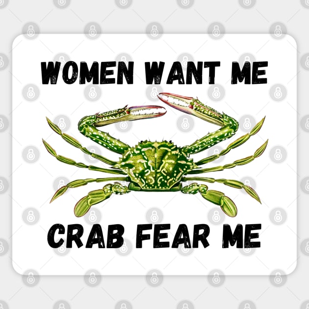 Women Want Me Crab Fear Me 2 Sticker by Caring is Cool